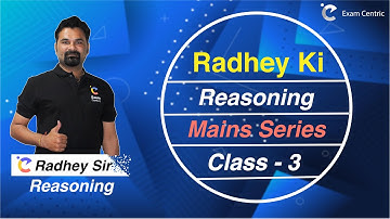 Mains Session 3 I SBI I IBPS I RRB PO & Clerk I Radhey Sir Reasoning I Exam Centric LIVE🔴