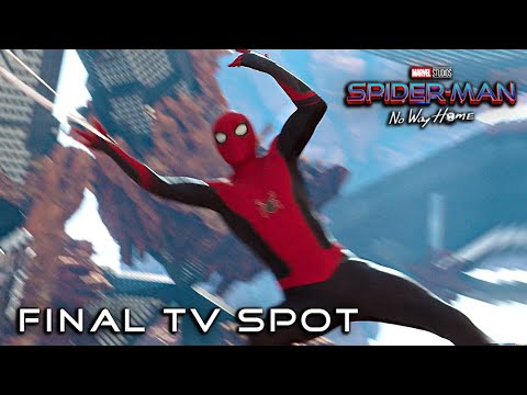 SPIDER-MAN NO WAY HOME - Final TV Spot (2021) MultiVerse Movie