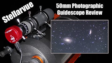 Stellarvue 50mm Photographic Guidescope Review