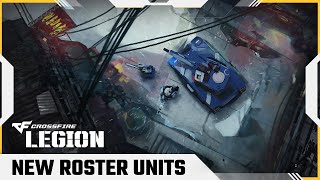 Crossfire: Legion - New Units Roster