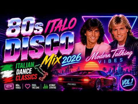 80s ITALO DISCO Mix 2026 🔥 Italian Dance Classics | Modern