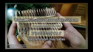 Bawal Lumabas (tabs on 2nd part) || Squammy Beats ft. Kim Chui || Kalimba Cover