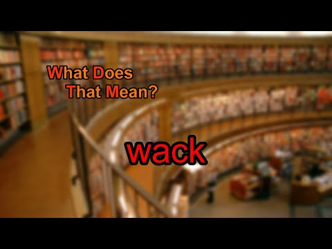 What does wack mean