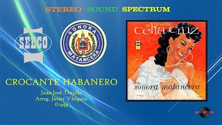 Celia Cruz & Sonora Matancera - Crocante Habanero ©1959 chords