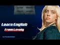 اتعلم إنجليزي من أغنية بيلي آيليش شرح بسيط وسريع اتعلم إنجليزي من أغنية بيلي آيليش شرح بسيط وسريع