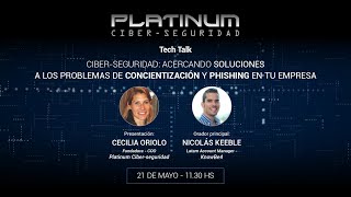 Tech Talk: acercando soluciones al tema de Concientización Phishing en tu empresa