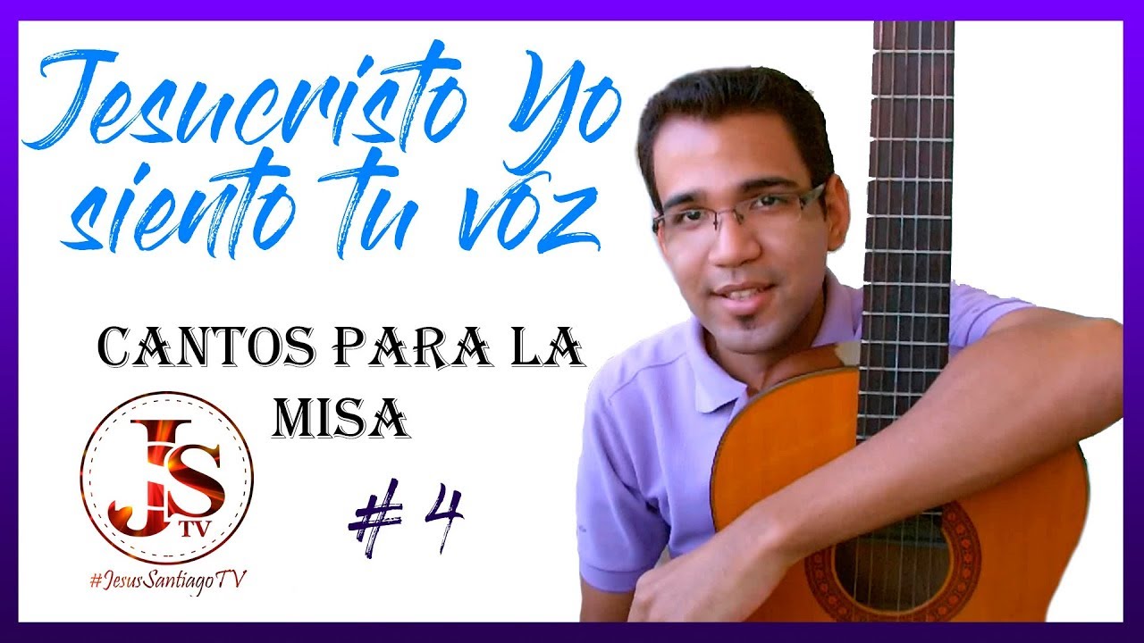 Jesucristo Yo Siento Tu Voz Letra