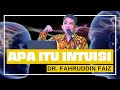 APA ITU INTUISI - DR FAHRUDDIN FAIZ