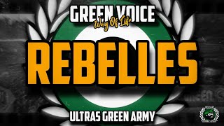 Ultras Green Army ● REBELLES - المتمردون ●