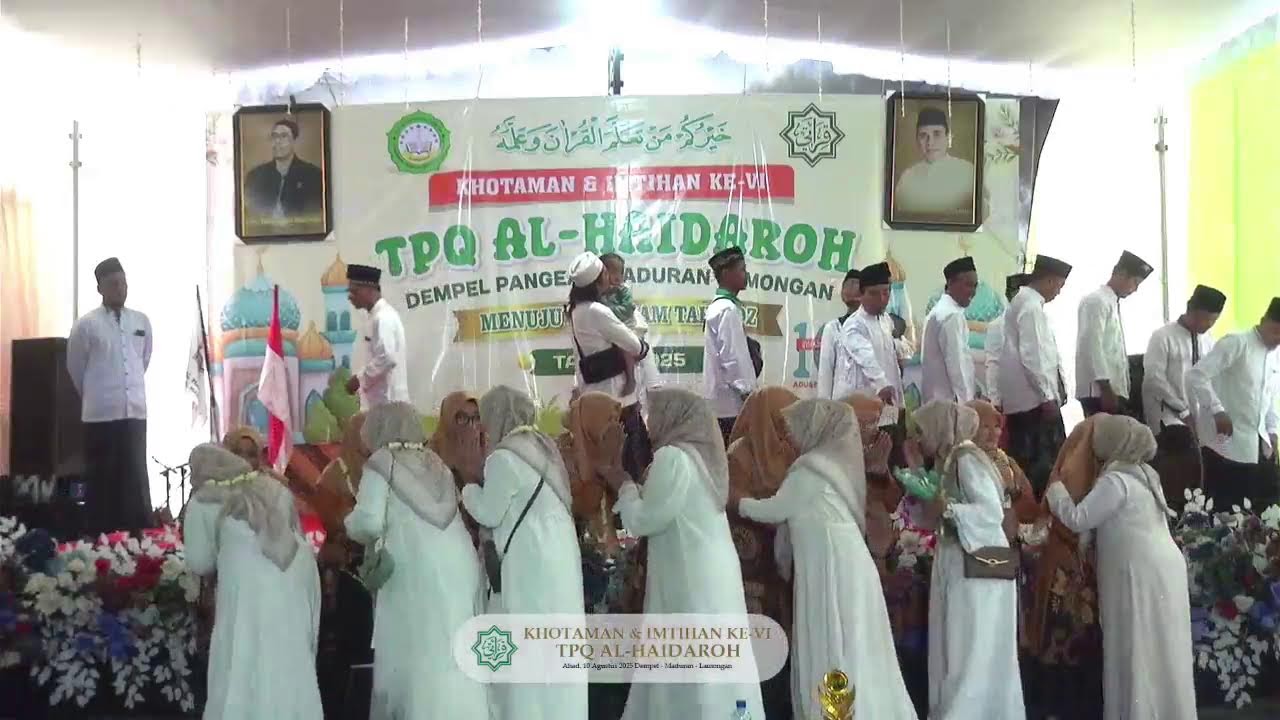 KHOTAMAN & IMTIHAN KE-VI TPQ AL - HAIDAROH DEMPEL - PANGEAN - MADURAN - LMG TH. 2025