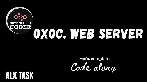 0x0C. Web server || alx|| code along