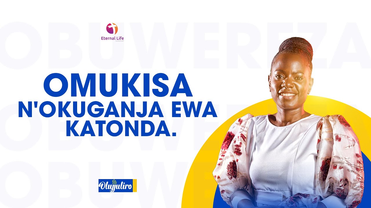 OLUJJULIRO EP03: OMUKISA N'OKUGANJA EWA KATONDA | PR TOM B MUGERWA