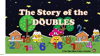 The Story of the Doubles (Numbers Doubles Facts)