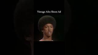 Vintage Afro Sheen ad 70’s ✨