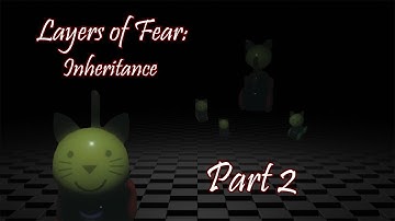 All these memories.. | Layers of Fear: Inheritance Part 2