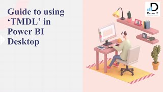 Step-by-Step Guide to Using 'TMDL' in Power BI Desktop!