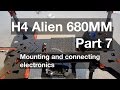 H4 Alien 680mm quadcopter build and review - mounting electronics [Part 7]