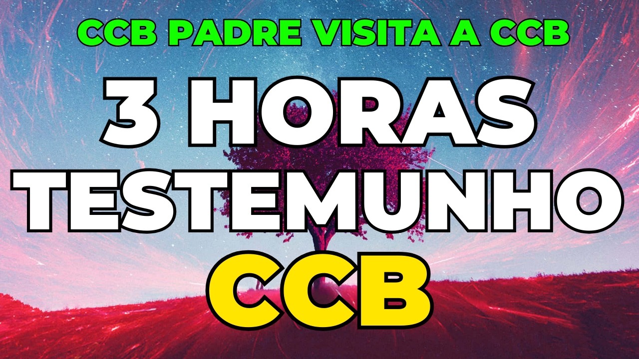 3 HORAS DE FORTES TESTEMUNHOS CCB | CCB PADRE VISITA A CCB