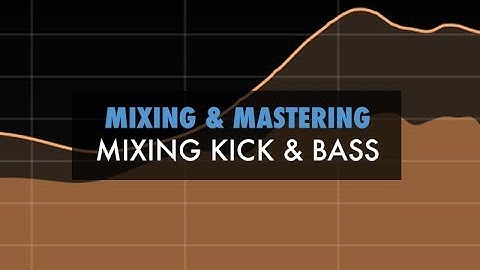 Mixing Kick and Bass with Protoculture - Visualisation Options Overview