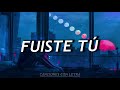 Fuiste tú - Ricardo Arjona ft. Gaby Moreno // LETRA