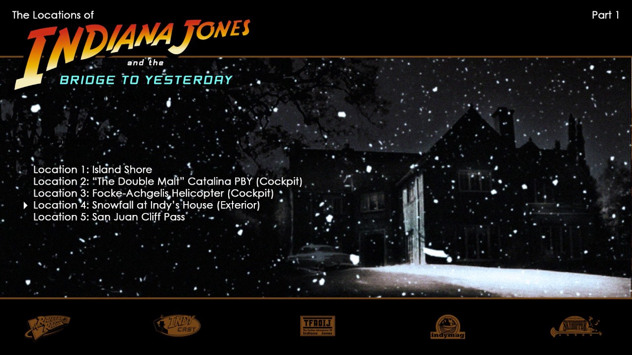 Sneak-Peek: The Locations of 'Indiana Jones and the Bridge to Yesterday' - Episode 1