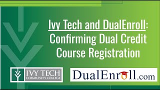 Confirming Ivy Tech Dual Credit Registration