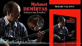Mehmet Demirtaş  -  İikrarı Yalancı Resimi