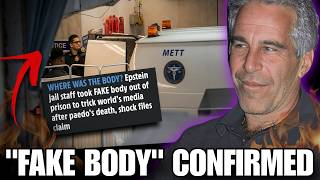 Epstein Files Reveal There Really Was A Fake Body..