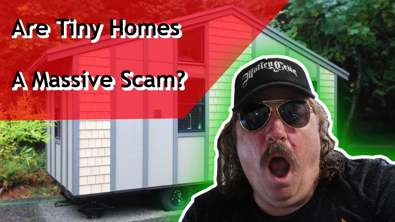 Are Tiny Houses or Homes a Massive Scam? - YouTube