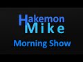 Morning show with hakemon and stoodogg  12020