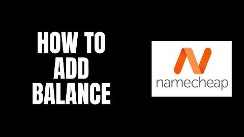How To Add Balance NameCheap Tutorials
