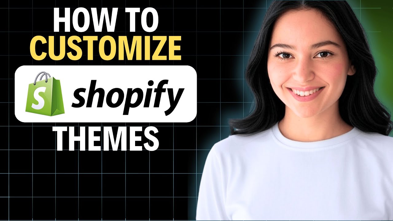 How To Customize Shopify Themes 2025 (Complete Walkthrough) - YouTube