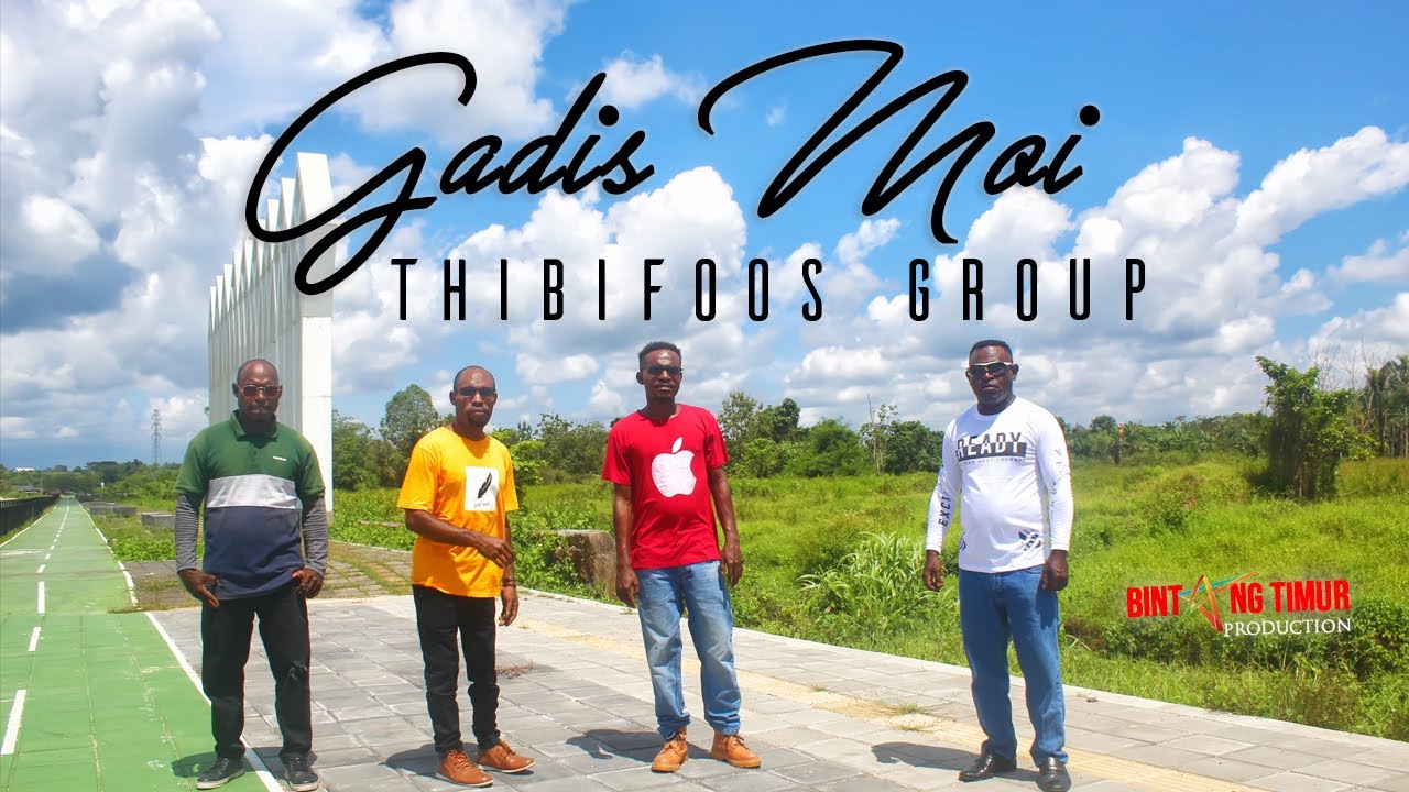 #LaguPapuaTerbaru #Malamoi || GADIS MOI || THIBIFOOS GROUP || Official Music Video