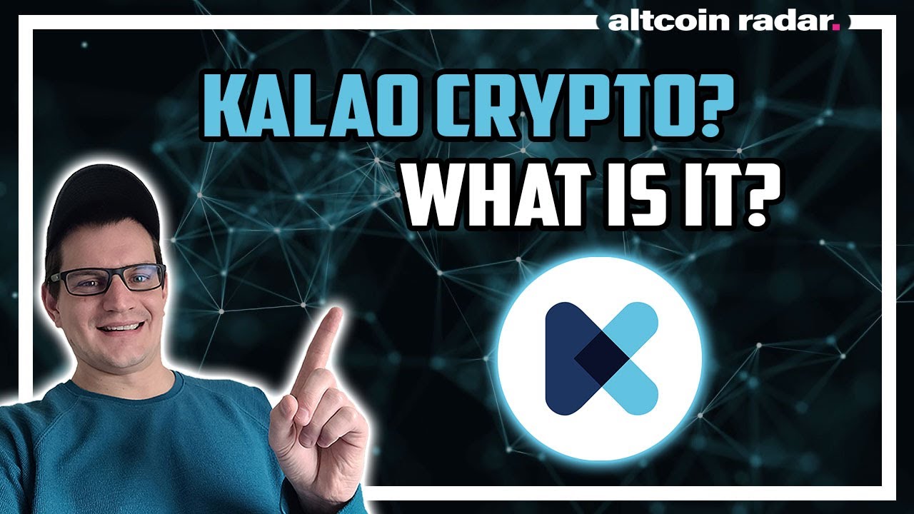 What is Kalao Crypto? Kalao Crypto for Absolute Beginners - YouTube