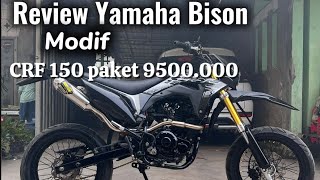 Yanaha Bison di Modif jadi CRF 150