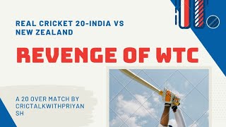 REVENGE INDIA VS NEW ZEALAND. WTC FINAL REVENGE. (RC20). crictalkwithpriyansh, indvsnz