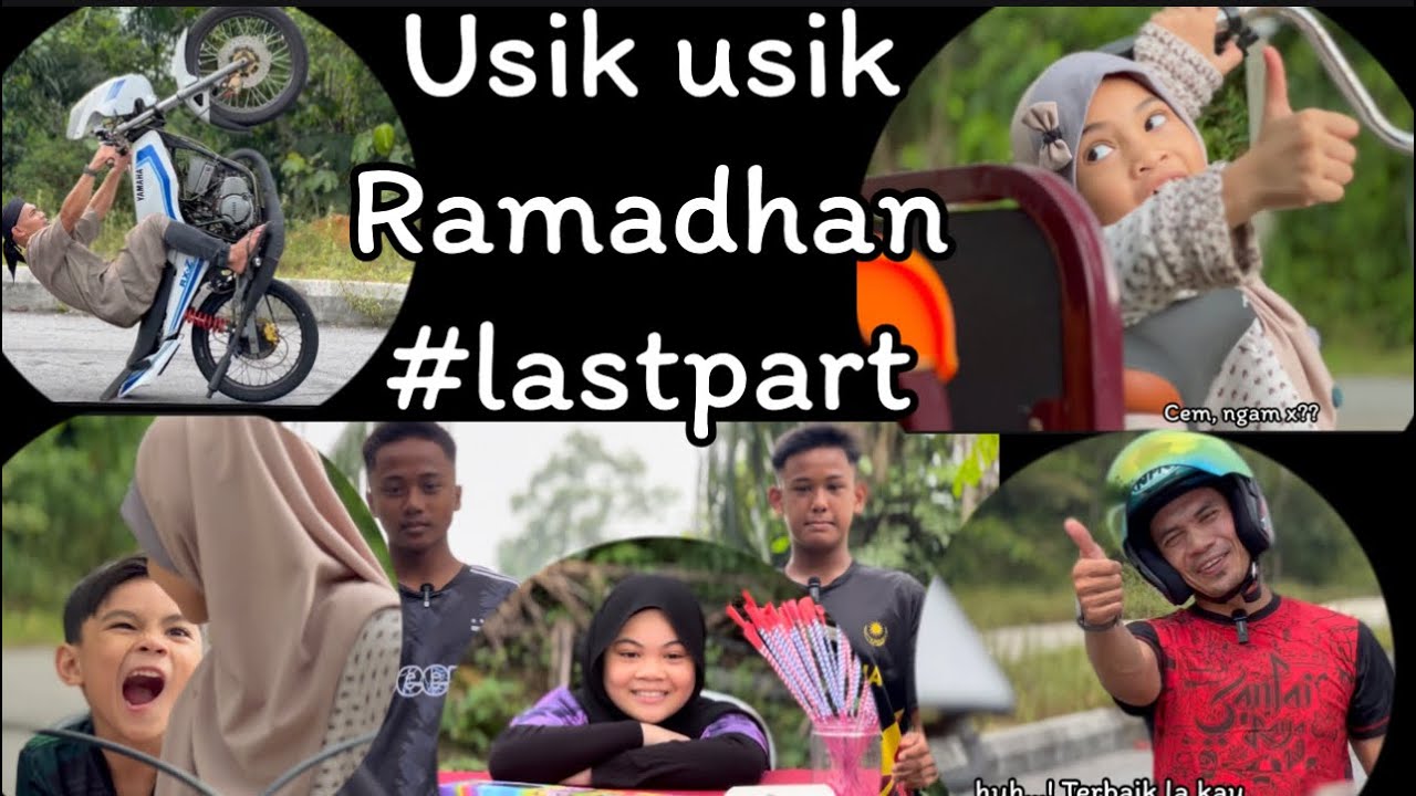 Usik usik ramadhan #lastpart
