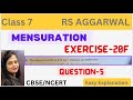 MENSURATION - Chapter 20 - Class 7 Maths - Exercise 20F - Question 5 - Rs Aggarwal - CBSE/NCERT