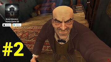 Scary Mansion: Horror Full Gameplay 2024 Walkthrough Part 2 - Tutorial (iOS, Android) #ScaryMansion