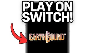 NEW! PLAY EARTHBOUND ON SWITCH (WORKING) 2025!