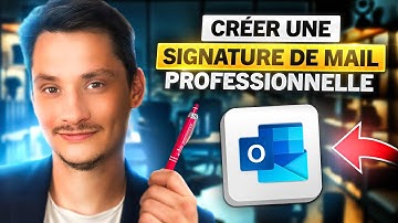 Outlook - Créer une signature de mail professionnelle