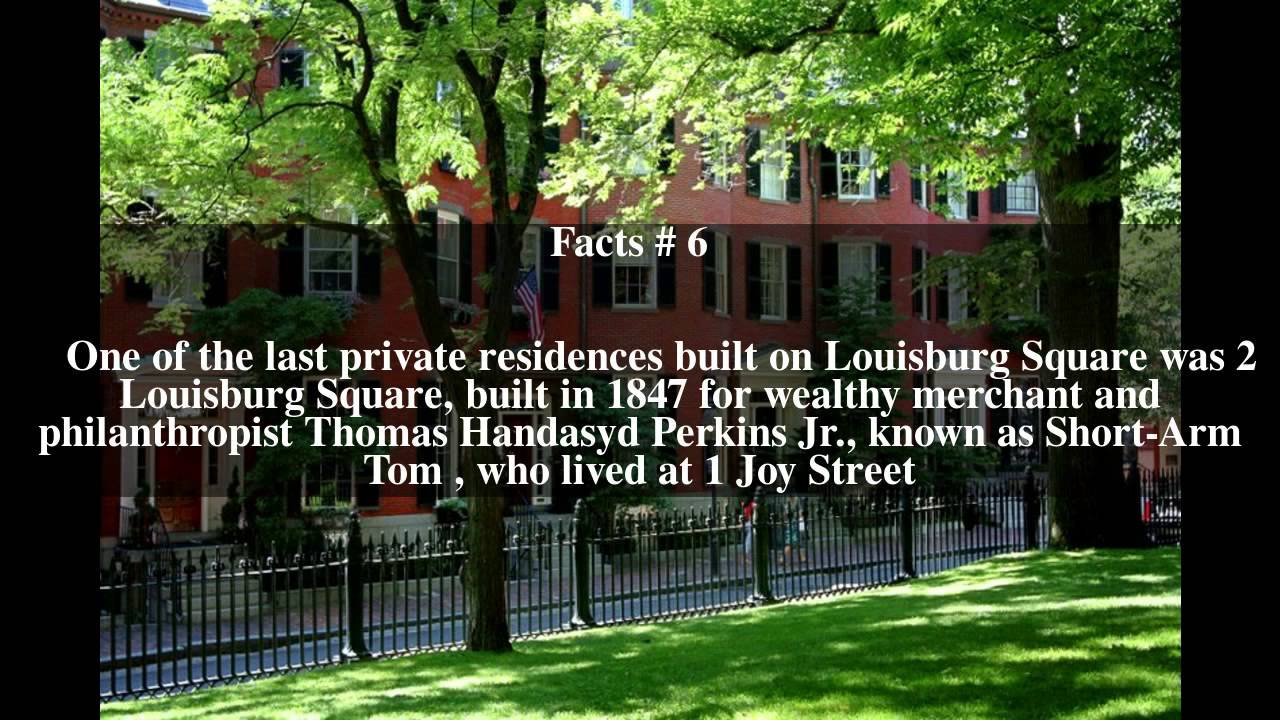 Louisburg Square Top # 8 Facts