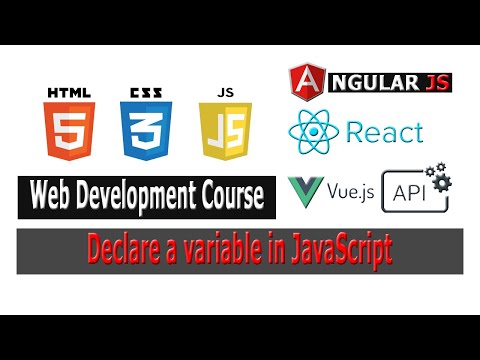 Web Development Tutorials । JavaScript । 3. What is variable, declare a variable, see output