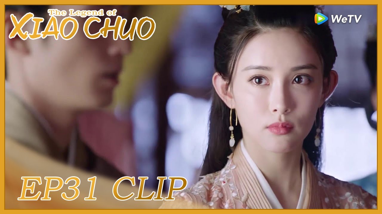 【The Legend of Xiao Chuo】EP31 Clip | She was protected by her beloved ...