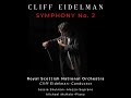 Capture de la vidéo Cliff Eidelman: #Symphony No. 2