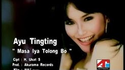 Ayu Ting Ting - Masa Iya Tolong Bo  - Durasi: 5:25. 