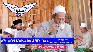 SILATURAHIM KELUARGA PP.SIDOGIRI - KH.ACH.NAWAWI ABDUL JALIL - KE MAJLIS SHOLLU COMMUNITY (MSC)