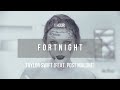 [1 hour] Taylor Swift - Fortnight (feat. Post Malone) | Lyrics