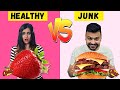 HEALTHY vs JUNK FOOD Challenge