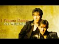 B'z|I Wanna Dance(Get Wild Mix)